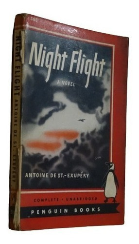 Night Flight, A Novel. Antoine De St.-exupery. Penguin&-.