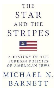 Libro The Star And The Stripes : A History Of The Foreign...