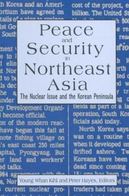 Libro Peace And Security In Northeast Asia: Nuclear Issue...