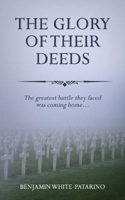 Libro The Glory Of Their Deeds - Benjamin A White-patarino