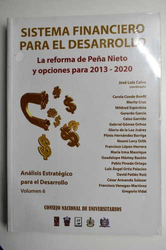 Sistema Financiero Para El Desarrollo: La Reforma De Peñc142