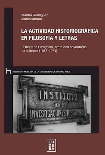 La Actividad Historiografica En Filosofia Y Letras Vaananen