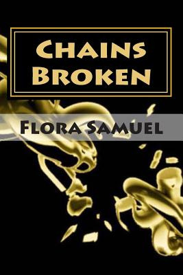 Libro Chains Broken: Matters Of The Heart - Samuel, Flora