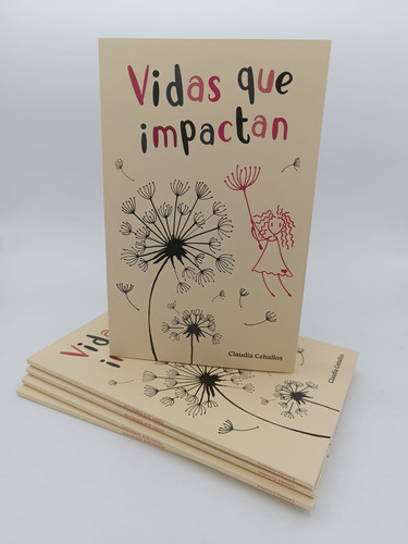 Vidas Que Impactan- Claudia Ceballos
