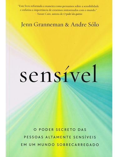 Sensível: Não Aplica, De : Jenn Granneman / : André Sólo. Não Aplica, Vol. Não Aplica. Editorial Sextante, Tapa Mole, Edición Não Aplica En Português, 2023