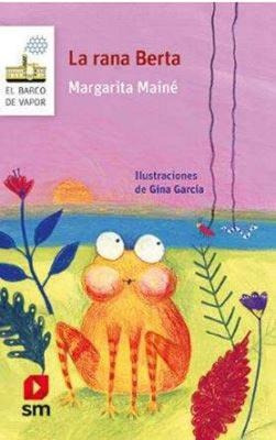La Rana Berta - Margarita Maine