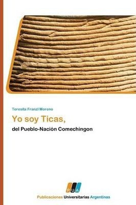 Yo Soy Ticas, - Franzl Moreno Teresita