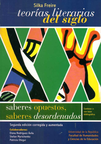 Teorias Literarias Del Siglo Xx - Freire, Silka