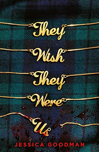 Libro They Wish They Were Us De Goodman Jessica  Scholastic