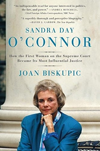 Sandra Day Oconnor How The First Woman On The Supreme Court 