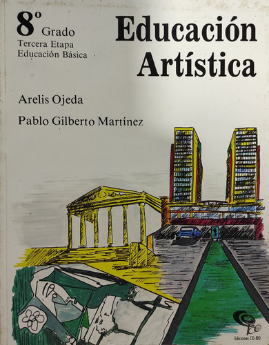 Educacion Artistica 8 | Ediciones Co-bo | Arelis Ojeda