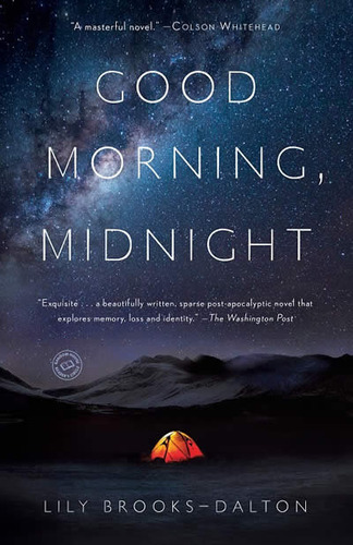 Good Morning, Midnight - Lily Brooks-dalton