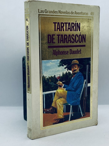Tartarín De Tarascón , Daudet
