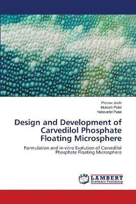 Libro Design And Development Of Carvedilol Phosphate Floa...