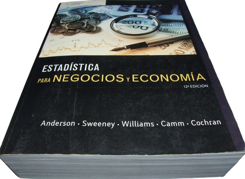 Estadística Para Negocios Y Economía 12ª Edición. Anderson