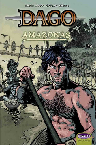Dago Amazonas - Robin Wood - Comic.ar
