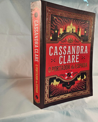 O Portador Da Espada - Cassandra Clare