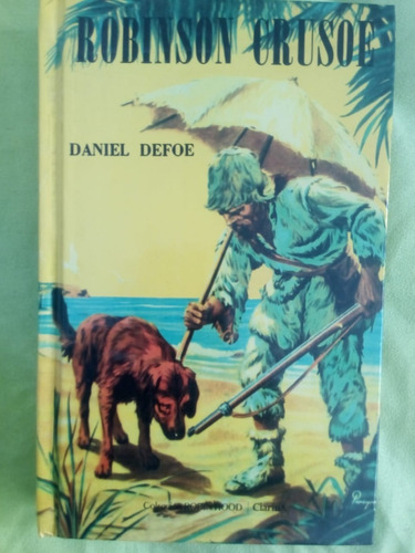 Robinson Crusoe - Daniel Defoe - Colección Robin Hood Clarin