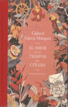 El Amor En Los Tiempos Del Colera