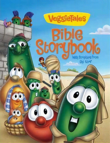 Veggietales Bible Storybook : With Scripture From The Nirv, De Cindy Kenney. Editorial Zondervan, Tapa Dura En Inglés