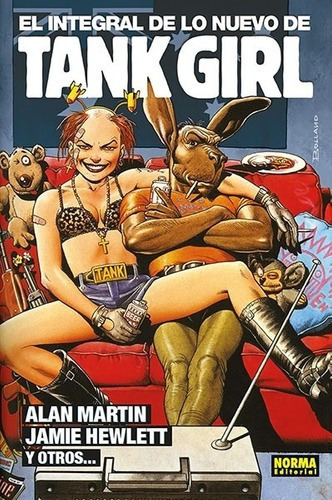 El Integral De Lo Nuevo De Tank Girl - Autores Vario, de es, Vários. Editorial NORMA EDITORIAL en español