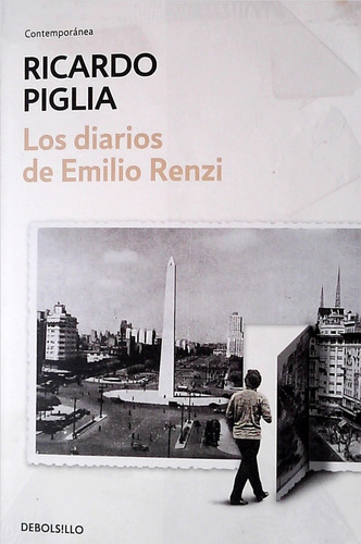 Diarios De Emilio Renzi / Piglia (envíos)