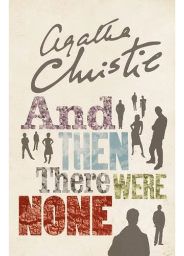 And Then There Were None, de Agatha Christie. Editorial HarperCollins, tapa blanda en inglés