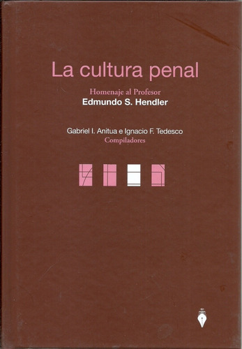 La Cultura Penal - Tedesco - Dyf