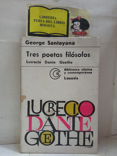 Filosofía - Tres Poetas Filósofos - George Santayana - 1963
