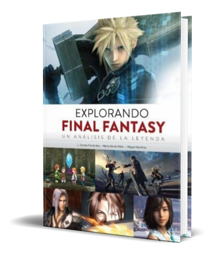 Libro Explorando Final Fantasy [ Un Analisis De La Leyenda ]