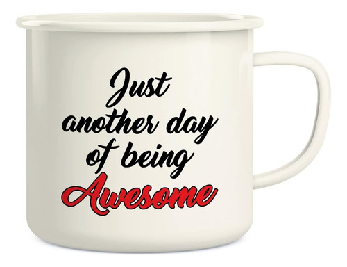 Retreez Just Another Day Of Being Awesome Taza De Café De Me