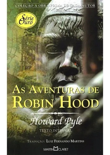 Aventuras De Robin Hood, As: Aventuras De Robin Hood, As, De Howard Pyle., Vol. Não Aplica. Editora Martin Claret, Capa Mole Em Português