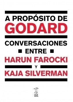 A Propósito De Godard. Harun Farocki
