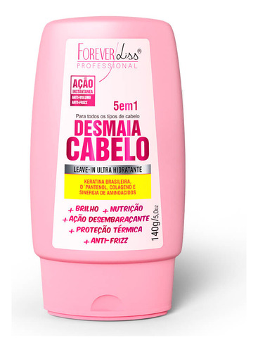 Leave-in Desmaia Cabelo 5 Em 1 Forever Liss 140g