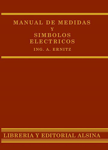 Manual De Medidas Y Simbolos Electricos, De Ernitz. Editorial Alsina, Tapa Blanda En Español