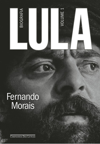 Livro - Lula, Biografia - Volume 1 - Envio Imediato