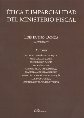 Libro Etica E Imparcialidad Del Ministerio Fiscal