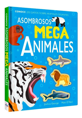 Libro Asombrosos Mega Animales Para Niños