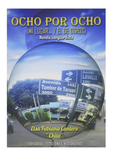 Ocho Por Ocho - Elsa Fabiana Cantero