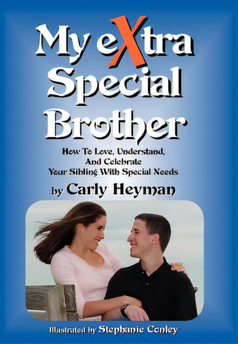 My Extra Special Brother, De Heyman, Carly. Editorial Long Riders Guild Pr, Tapa Dura En Inglés