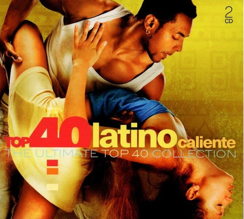 Top 40 Latino Caliente Ultimate Top 40 Collection Cd Nuevo