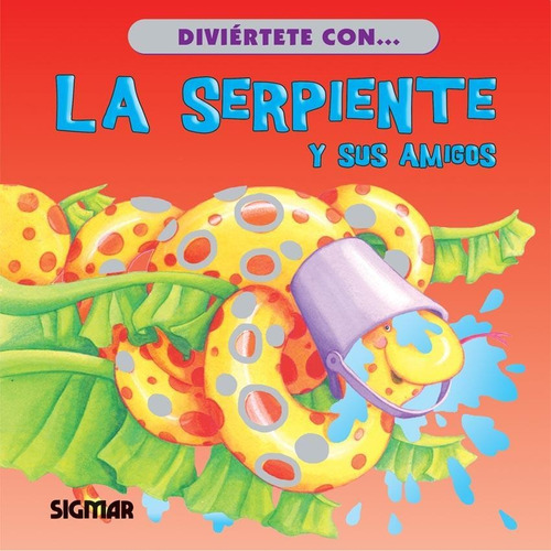 La Serpiente Y Sus Amigos - Florencia Del Campo