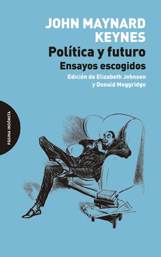 Politica Y Futuro - Keynes John Maynard