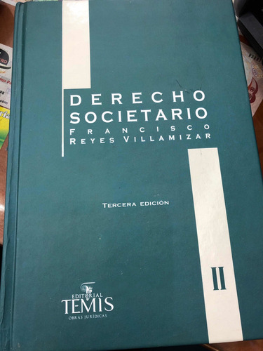 Derecho Societario Tomó 2