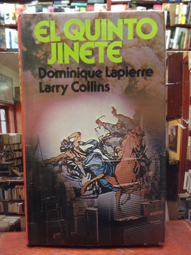 El Quinto Jinete - Dominique Lapierre