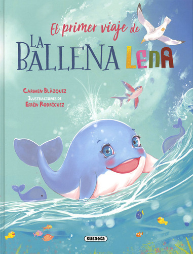 Libro El Primer Viaje De Lena - Blazquez, Carmen