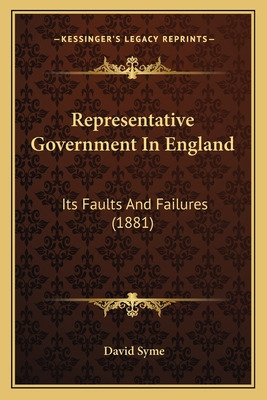 Libro Representative Government In England: Its Faults An...