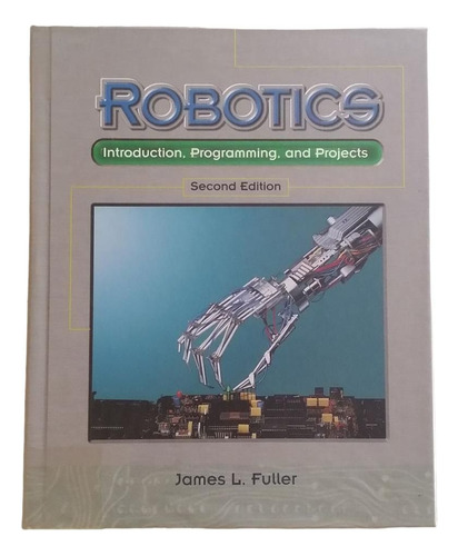 Robotics Introduction Programming And Projects -james Fuller (Usado)