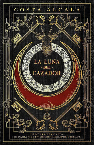 La luna del cazador: , de Alcalá, Costa., vol. 1. Editorial Umbriel, tapa pasta blanda, edición 1 en español, 2023