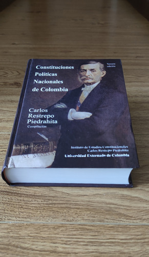 Constituciones Políticas Nacionales De Colombia (como Nvo.)